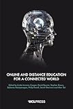 Online and Distance Education for a Connected World