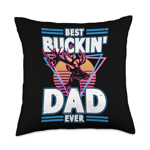 Best Buckin' Dad Ever Deer Hunting Hunter Father's Day Throw Pillow