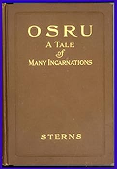 Hardcover Justin Sterns: OSRU, A Tale of Many Incarnations Book