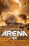 Cover zum Buch Arena '89. Der einzige Zeuge