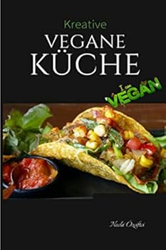 Paperback Kreative Vegane Küche (German Edition) [German] Book