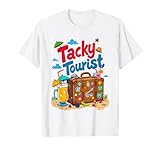Tacky Tourist Day Outfit Tacky Tourist Costume Idea Tacky T-Shirt