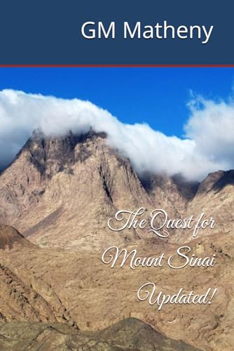 The Quest for Mount Sinai