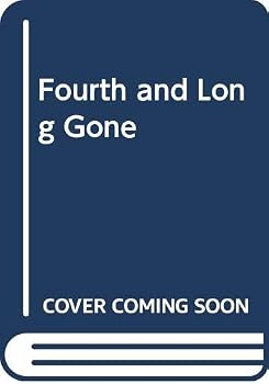 Paperback Fourth and Long Gone Book