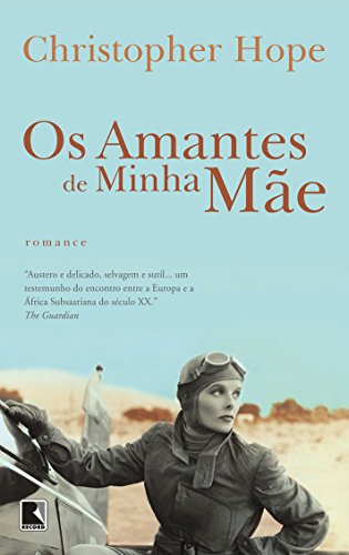 Os amantes de minha mãe: