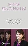  Les déraisons modernes