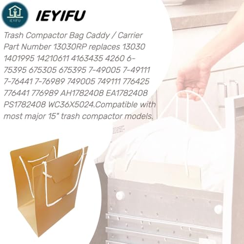 IEYIFU New 13030RP Genuine OEM Bag Caddy/Carrier for Trash Compactor Replaces 13030 1401995 14210611 4163435 WC36X5024 4163435 4260 675395 675395 749005 749111 776425 776441 776989 776989 675395