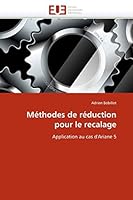 Méthodes de réduction pour le recalage: Application au cas d'Ariane 5 (Omn.Univ.Europ.) 613152517X Book Cover