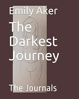 Paperback The Darkest Journey: The Journals Book