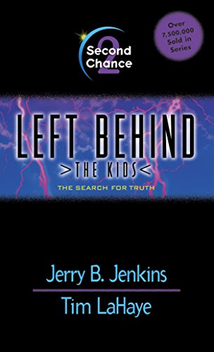 Second Chance (Left Behind: The Kids Book 2)