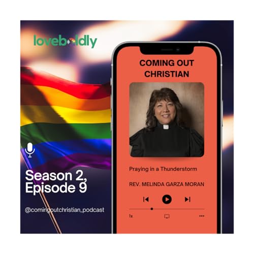 "Praying in a Thunder Storm" with the Rev. Melinda Garza Moran