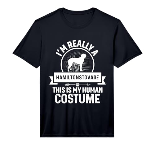 I am a Hamiltonstovare in Human Costume Xmas Birthday Dog Performance T-Shirt