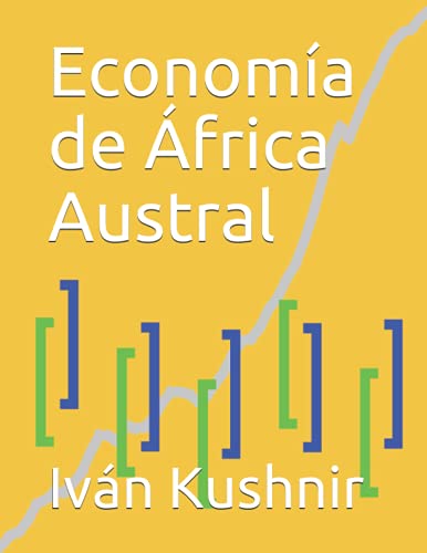 Economía de África Austral (Spanish Edition)