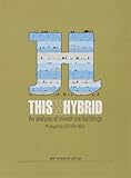This is Hybrid: An Analysis of Mixed-Use Buildings (English and Spanish Edition)