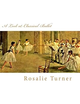 Paperback A Look at Classical Ballet Book