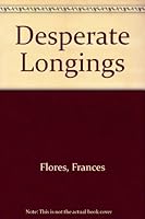 Desperate Longings 0440120152 Book Cover