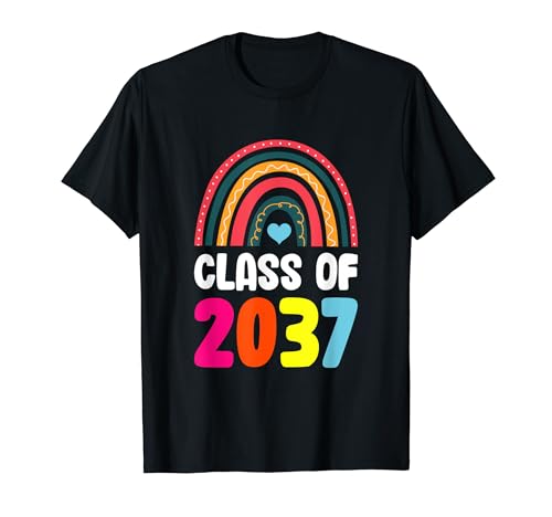 Class Of 2037 First Day Of School Graduation Rainbow T-Shirt