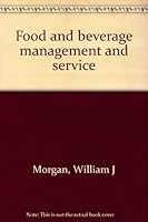Food and beverage management and service 0821112562 Book Cover