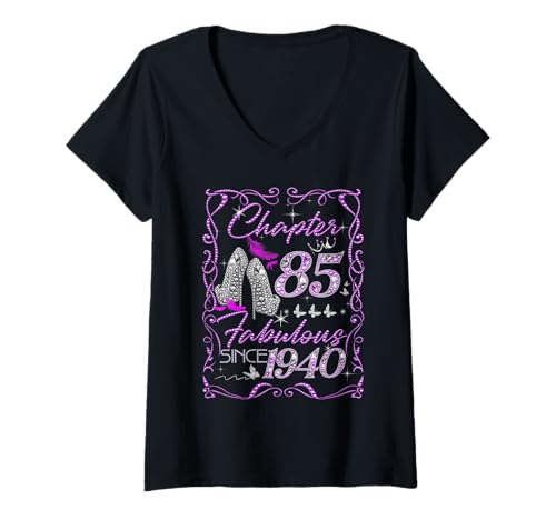 Mujer Chapter 85 Fabulous Since 1940 Diamond Heels 85th Birthday Camiseta Cuello V