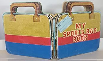 Paperback My Sports Bag Book (A Golden Carry-Me Shape Book) Book