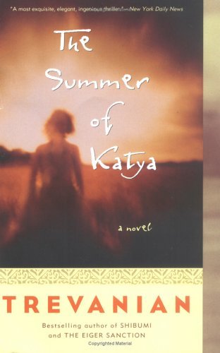 Télécharger The Summer of Katya: A Novel (English Edition) Francais PDF