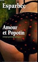 Amour et Popotin 2842713125 Book Cover