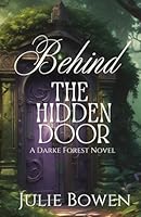 Behind the Hidden Door 1533381186 Book Cover