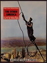 The Other America: Art and the Labour Movement in the United States