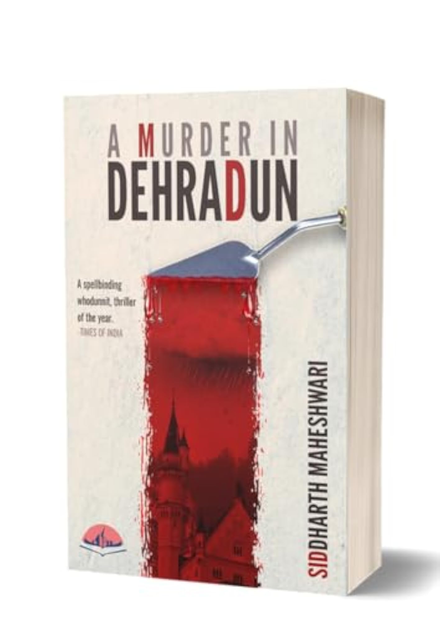 A Murder in Dehradun, Hindi Thriller