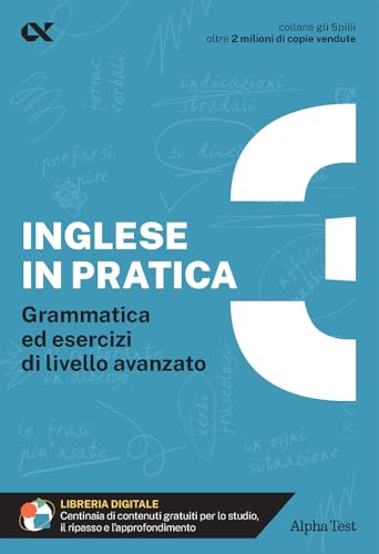 Inglese in pratica. Livello avanzato (Vol. 3)