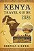 Kenya Travel Guide 2026: The Complete Companion for the Curious and the Bold
