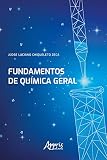quimica geral e inorganica pdf  Fundamentos de Química Geral (Portuguese Edition)