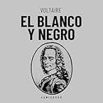 El Blanco Y El Negro