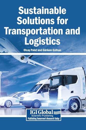 Sustainable Solutions for Transportation and Logistics