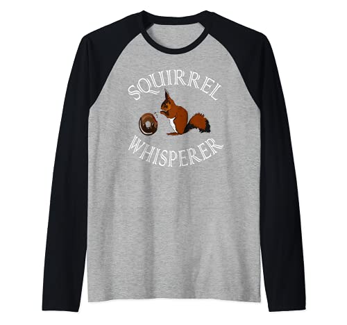 Squirrel Whisperer Scoiattolo Cute Animal Lover Funny Maglia con Maniche Raglan