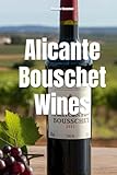 Alicante Bouschet Wines (Wines of the World: Portugal)