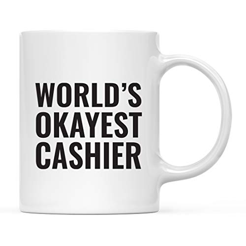 Andaz Press 11oz. Coffee Mug Gag, World's Okayest Cashier, 1-Pack, Funny Witty Coffee Cup Birthday Christmas Ideas