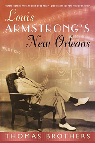 Louis Armstrong's New Orleans