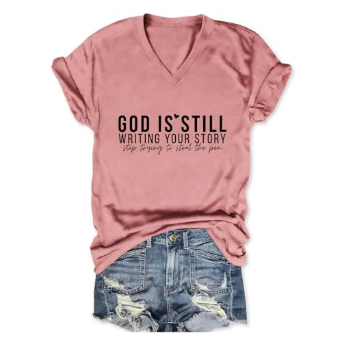 MUYLANTEZ Womens God is Still Writing Your Story Stop Trying to Steal The Pen T-Shirt V Neck Graphic Tees Christian Shirts Rose Pink