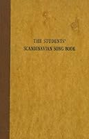 The Students' Scandinavian Song Book B004J1KWAO Book Cover