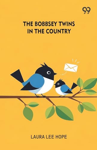 The Bobbsey Twins In The Country