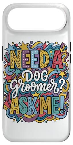 �J���t�� ������ Need A Dog Groomer Ask Me �A�[�g �X�}�z�P�[�X iPhone Air �p