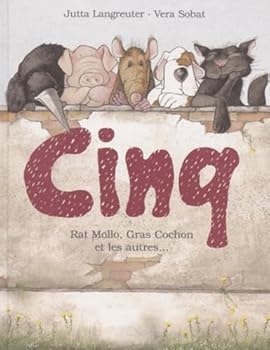 Paperback Cinq : Rat Mollo, Gras Cochon et les autres... Book