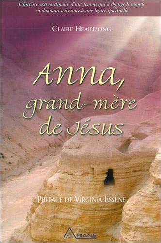 Télécharger Anna, grand-mère de Jésus PDF Ebook En Ligne
