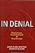 In Denial: Historians, Communism, and Espionage