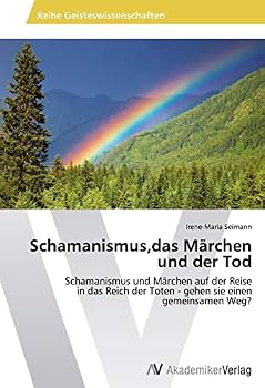 Paperback Schamanismus, das Märchen und der Tod [German] Book