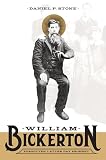 William Bickerton: Forgotten Latter Day Prophet