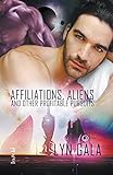 Affiliations, Aliens, and Other Profitable Pursuits (Claimings)