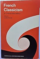 French Classicism - A Critical Miscellany 0133312496 Book Cover