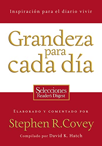Grandeza para cada día: Inspiración para el diario vivir (Spanish Edition)